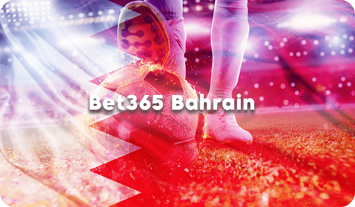Bet365 Bahrain