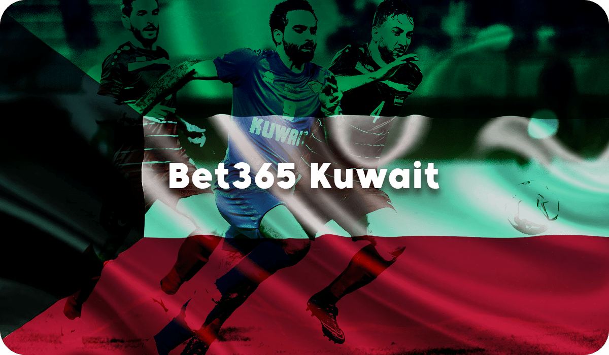 Bet365 Kuwait