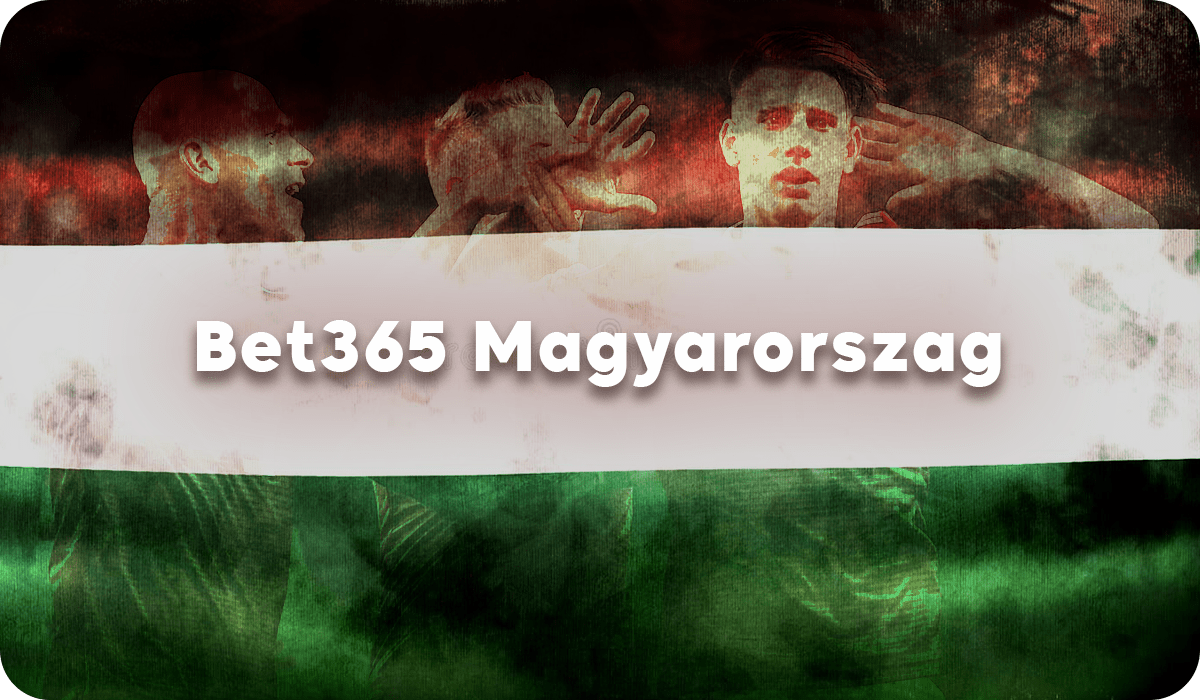 Bet365 Magyarország
